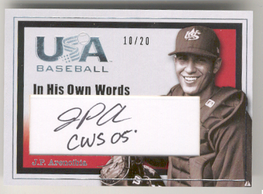 2006-07 USA Baseball In His Own Words Signatures #20 J.P. Arencibia