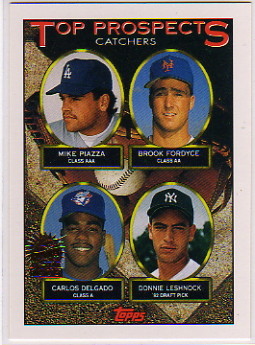 1993 Topps Inaugural Marlins #701 Mike Piazza/Brook Fordyce/Carlos Delgado/Donnie Leshnock