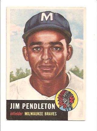 1953 Topps #185 Jim Pendleton RC