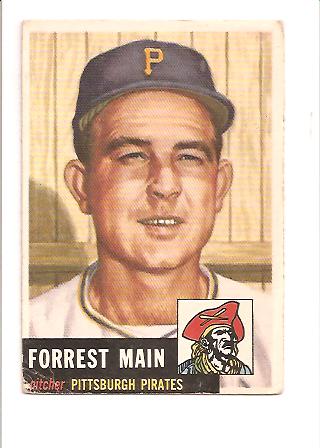 1953 Topps #198 Forrest Main