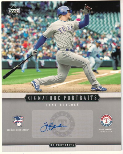 2005 UD Portraits Signature Portraits Auto 8 x 10 #HB Hank Blalock
