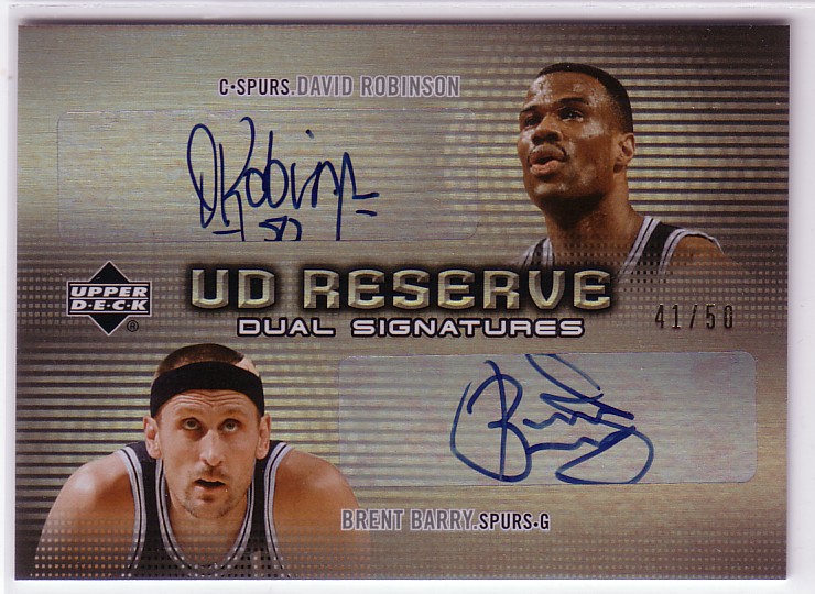 2006-07 UD Reserve Signatures Dual #RB David Robinson/Brent Barry