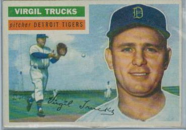 1956 Topps #117 Virgil Trucks