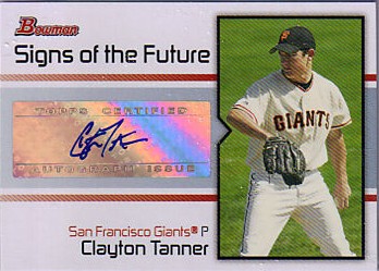 2008 Bowman Signs of the Future #CT Clayton Tanner