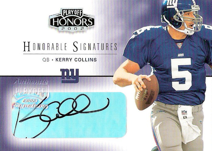 2002 Playoff Honors Honorable Signatures #HS5 Kerry Collins