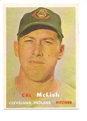 1957 Topps #364 Cal McLish RC