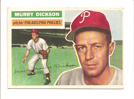 1956 Topps #211 Murry Dickson