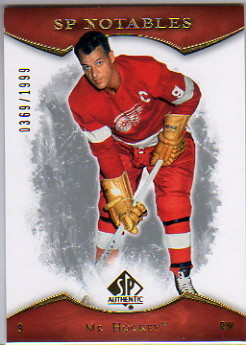 2007-08 SP Authentic #141 Gordie Howe NOT