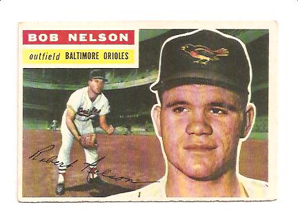 1956 Topps #169 Bob Nelson EX Actual scan