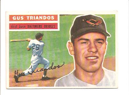 1956 Topps #80 Gus Triandos EXMT Actual scan