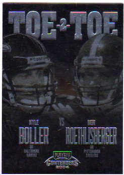 2004 Playoff Contenders Toe 2 Toe #TT32 Kyle Boller/Ben Roethlisberger