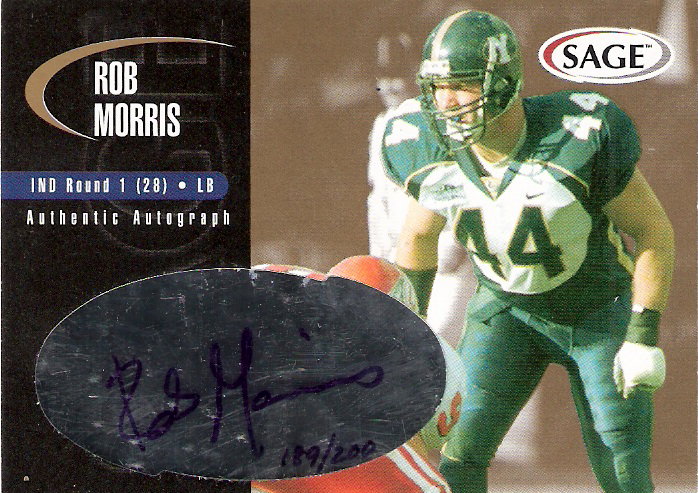 2000 SAGE Autographs Gold #A29 Rob Morris/200