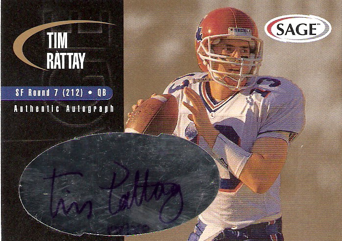 2000 SAGE Autographs Gold #A37 Tim Rattay/200