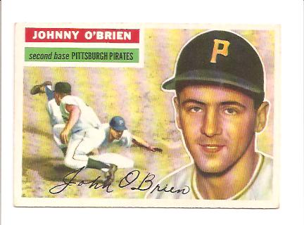1956 Topps #65A Johnny O'Brien GB