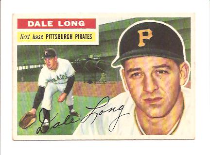 1956 Topps #56A Dale Long GB