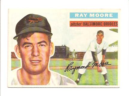 1956 Topps #43A Ray Moore GB