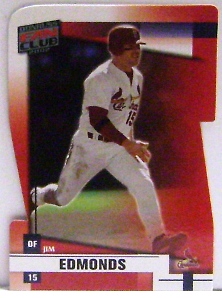 2002 Donruss Fan Club Die-Cuts #4 Jim Edmonds