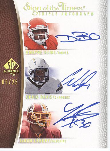 2007 SP Authentic Sign of the Times Triples #LDB Dwayne Bowe/Craig Buster Davis/LaRon Landry