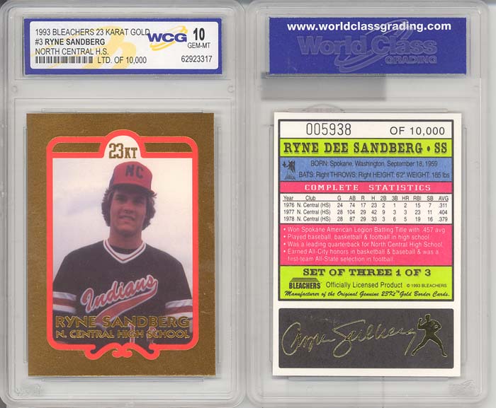 1993 Bleachers 23 KT Gold Card North Central High School Ryne Sandberg (Graded WCG Gem Mint 10) 
