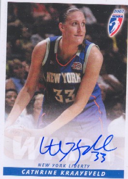 2007 WNBA Autographs #27 Cathrine Kraayeveld
