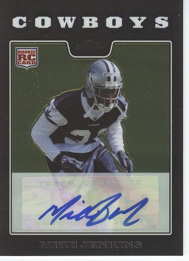 2008 Topps Chrome Rookie Autographs #TC260 Mike Jenkins E