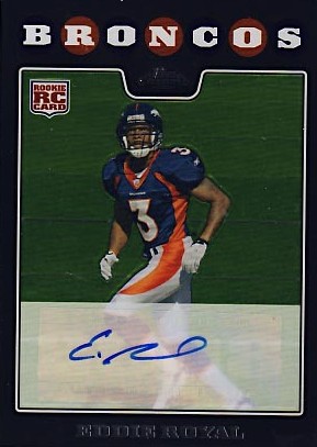 2008 Topps Chrome Rookie Autographs #TC270 Eddie Royal D