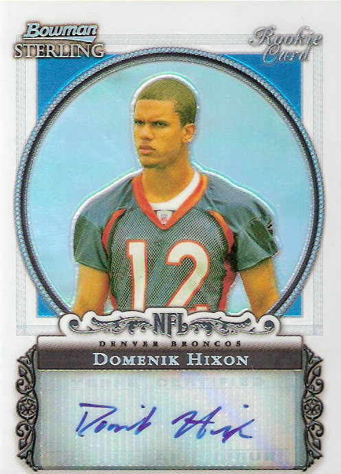 2006 Bowman Sterling Refractors #DHI Domenik Hixon AU
