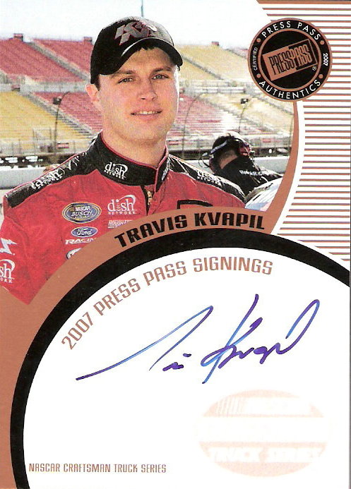 2007 Press Pass Signings #37 Travis Kvapil CTS S/T