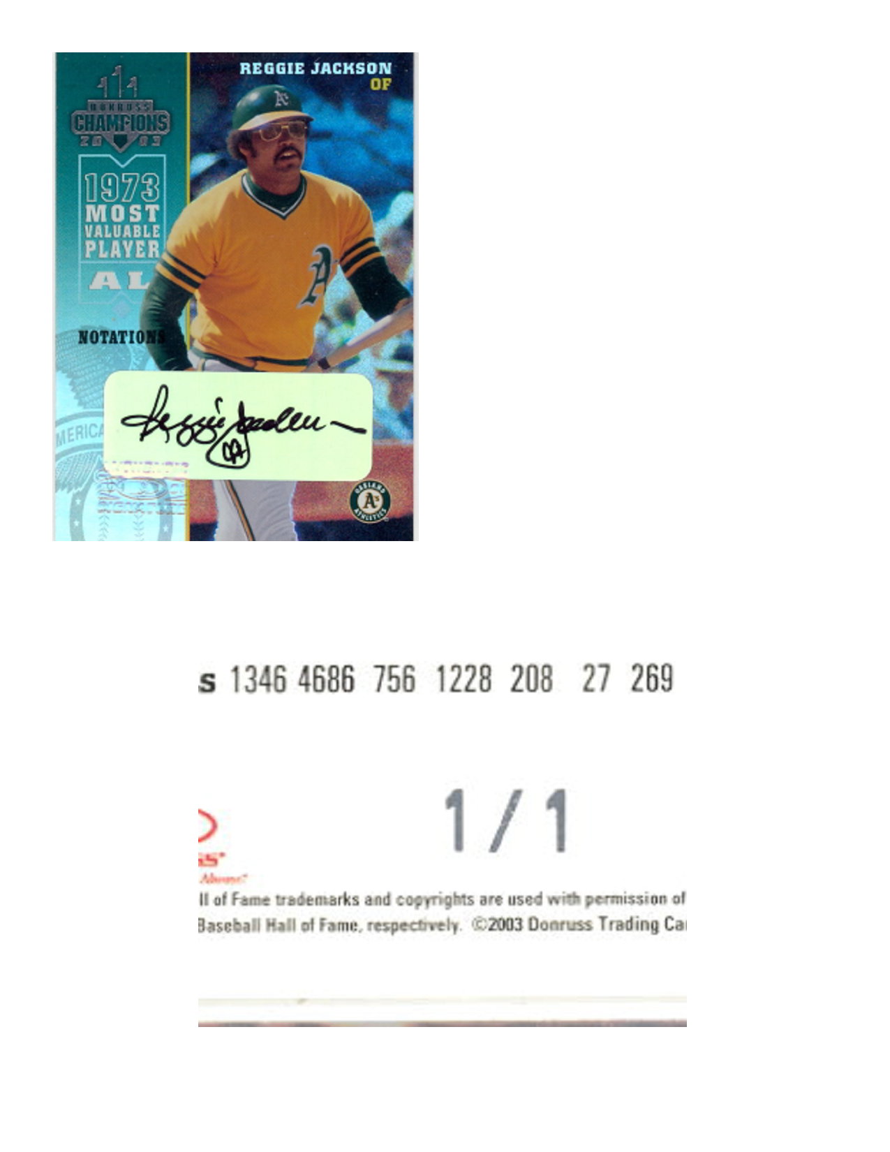 2003 Donruss Champions Autographs Notation #188 Reggie Jackson/1