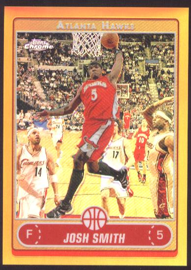 2006-07 Topps Chrome Refractors Gold #42 Josh Smith