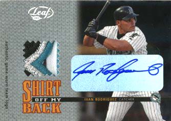 2004 Leaf Shirt Off My Back Team Logo Patch Autographs #3 Ivan Rodriguez