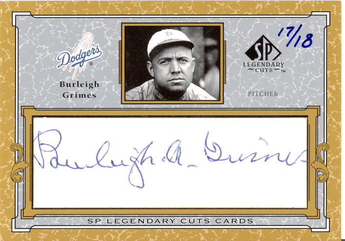 2001 SP Legendary Cuts Autographs #CBG Burleigh Grimes/18