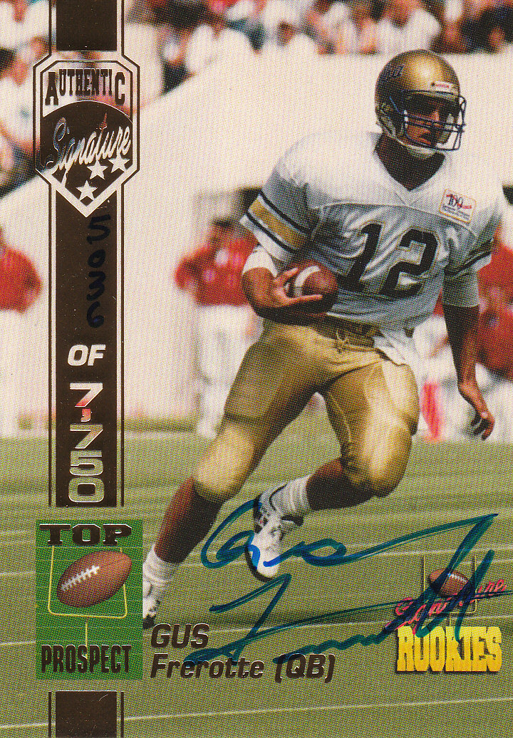 1994 Signature Rookies Autographs #19 Gus Frerotte