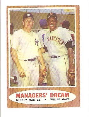 1962 Topps #18 Managers Dream (Mickey Mantle and Willie Mays)