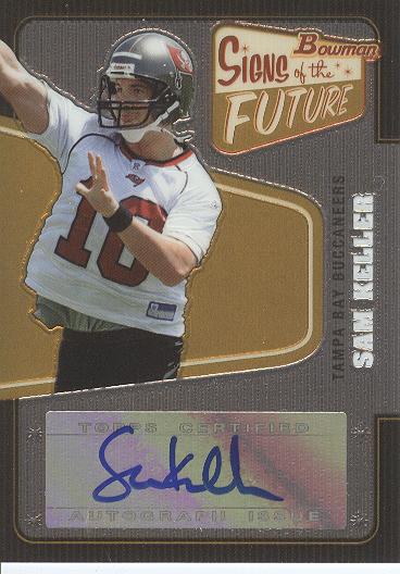 2008 Bowman Signs of the Future #SFSK Sam Keller D