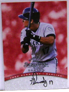 1997 Donruss Signature Autographs #28 Todd Dunwoody/3900