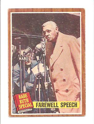 1962 Topps #144 Babe Ruth Special 10/Farewell Speech front image