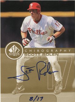 1999 SP Authentic Chirography Gold #SR Scott Rolen/17 front image