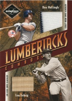 2003 Leaf Limited Lumberjacks Bat-Jersey #40A Don Mattingly Jsy/Lou Gehrig Bat/10