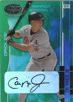 2003 Leaf Certified Materials Mirror Emerald Autographs #22 Cal Ripken
