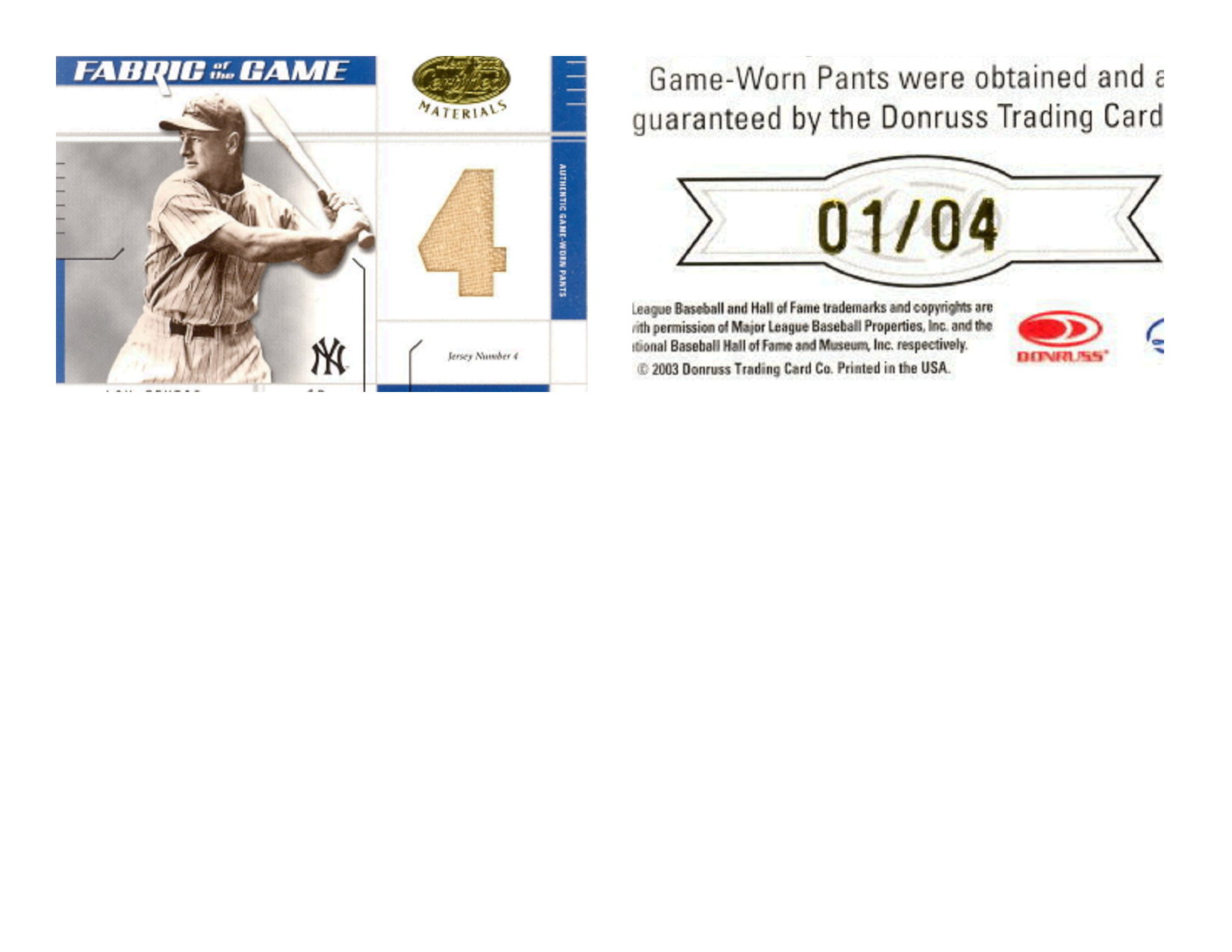 2003 Leaf Certified Materials Fabric of the Game #20JN Lou Gehrig Pants JN/4