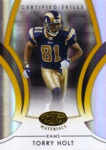 2007 Leaf Certified Materials Certified Skills Gold #17 Torry Holt