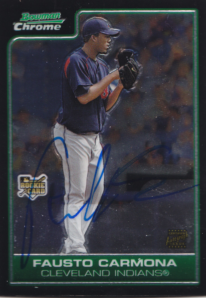 2006 Bowman Chrome #223 Fausto Carmona AU (RC)