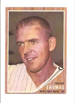 1962 Topps #7 Frank Thomas