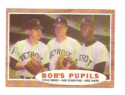 1962 Topps #72 Bob's Pupils/Steve Boros/Bob Scheffing MG/Jake Wood