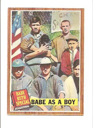 1962 Topps #135 Babe Ruth Special 1/Babe as a Boy