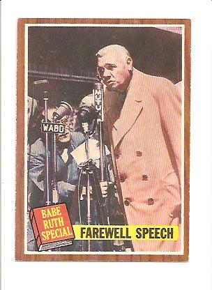 1962 Topps #144 Babe Ruth Special 10/Farewell Speech