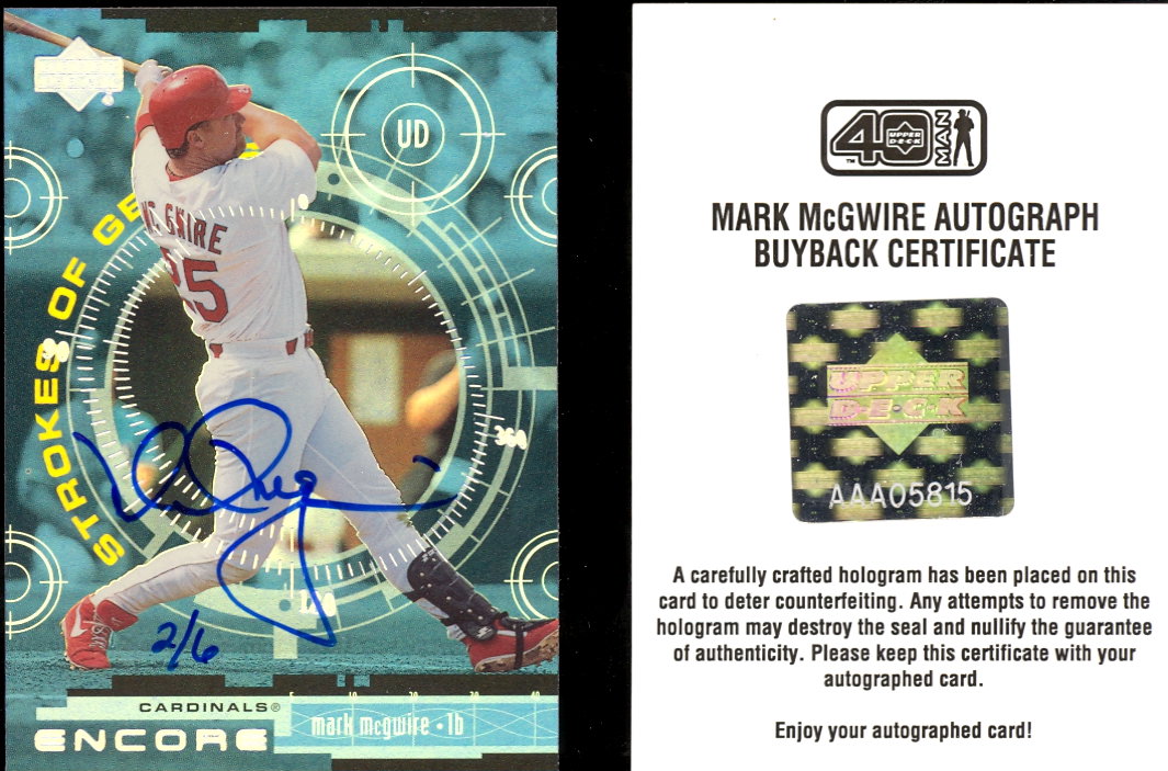 2002 Upper Deck 40-Man Mark McGwire Autograph Buybacks #30 Mark McGwire 99 ENC SG/6