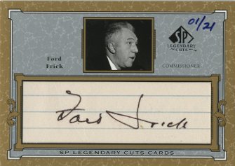 2001 SP Legendary Cuts Autographs #CFF Ford Frick/21