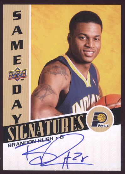 2008-09 Upper Deck Same Day Signatures #RPSBR Brandon Rush